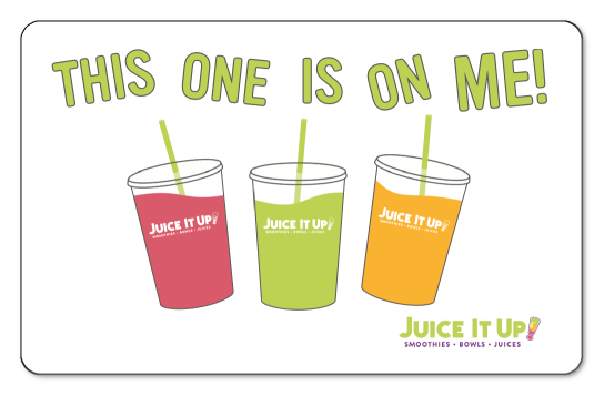 "this one is on me" over photo of three juices on white background, juice it up logo in bottom right